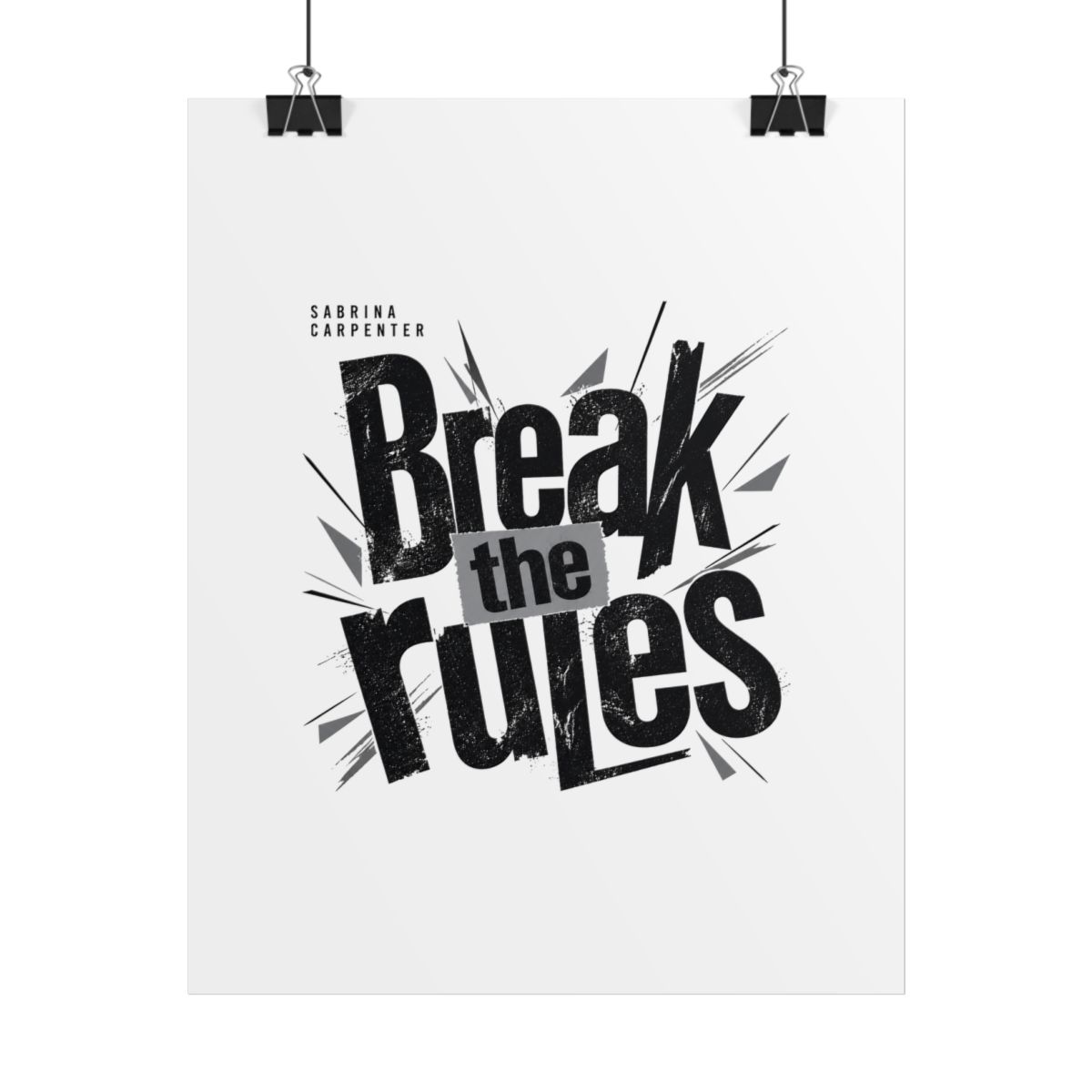 Sabrina Carpenter "Break the rules" Poster