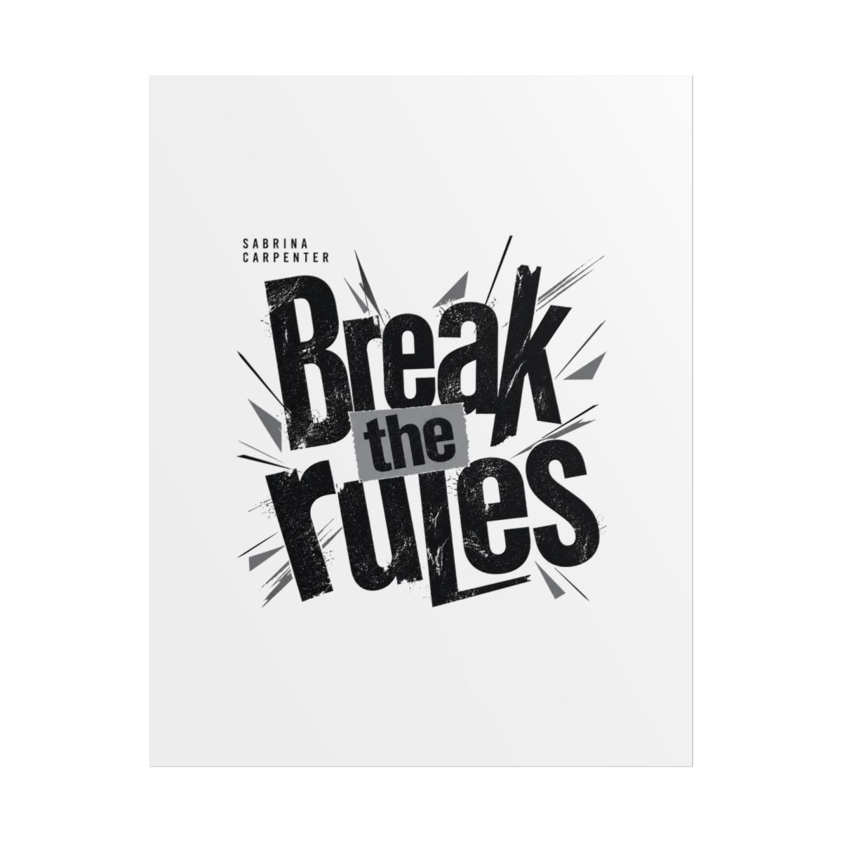 Sabrina Carpenter "Break the rules" Poster - alternate angle 1, merchandise